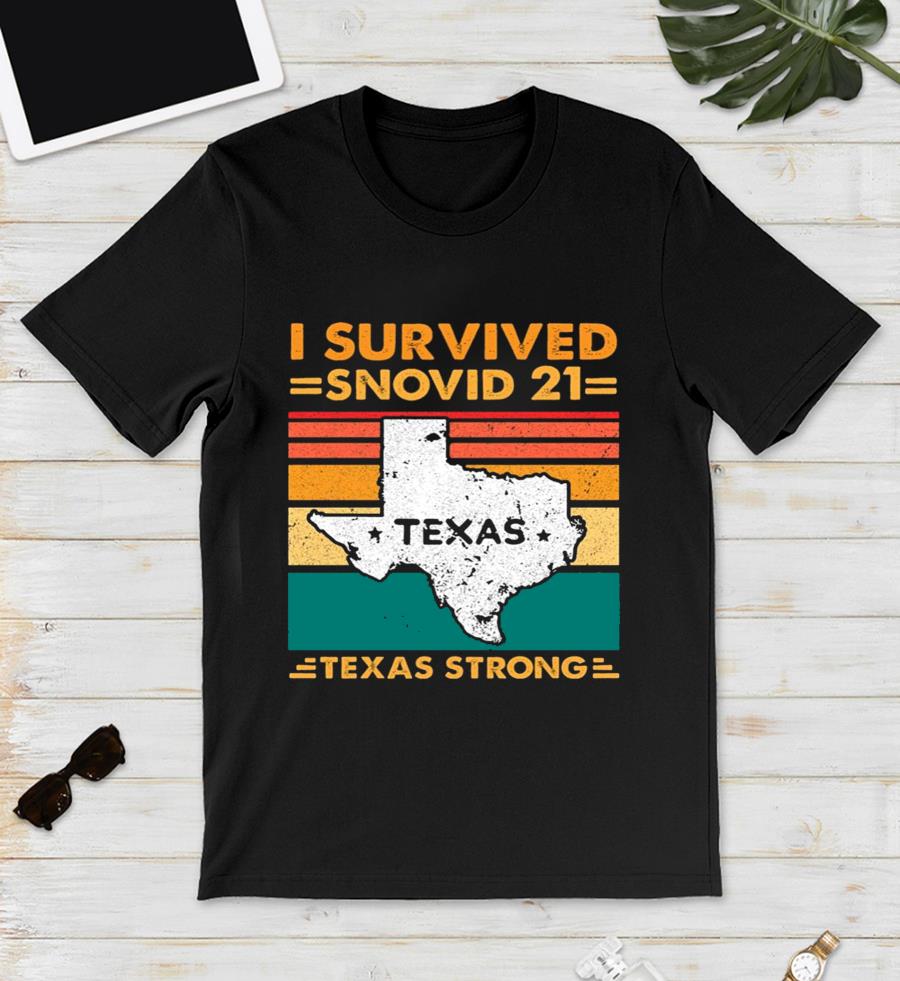 I survived Snovid 21 Texas vintage retro t-s unisex