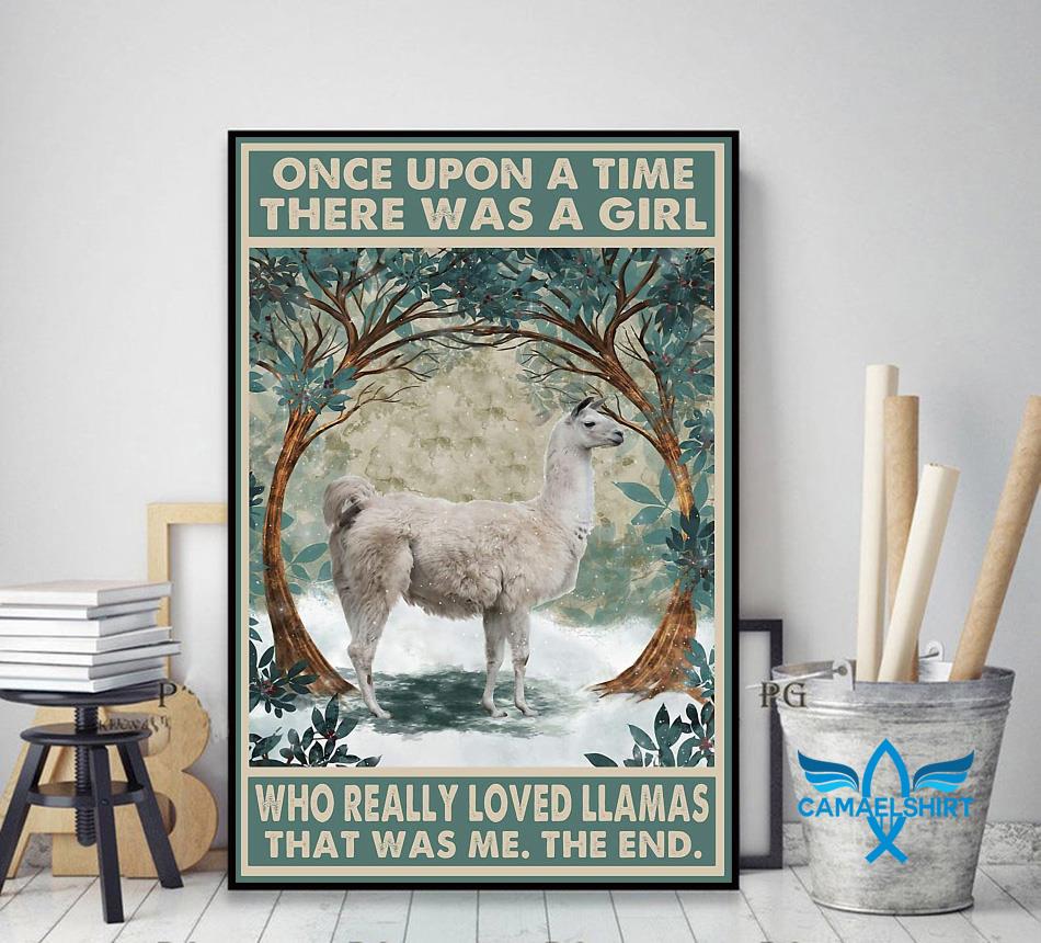 Once upon a time girl really loved Llamas poster decor art