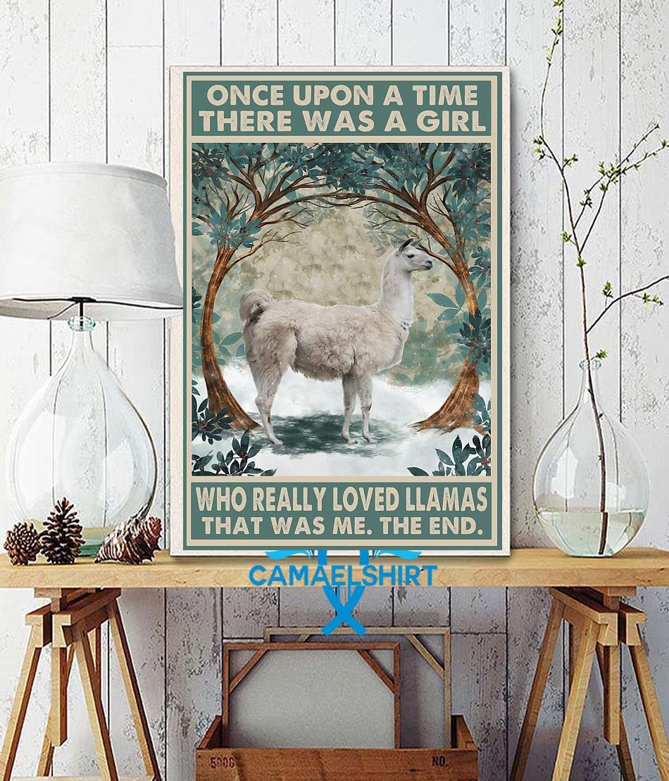 Once upon a time girl really loved Llamas poster wall decor