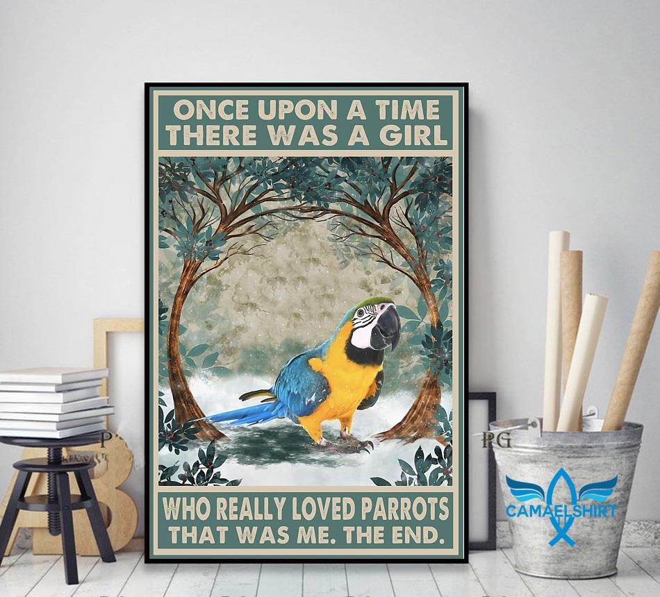 Once upon a time girl who really loved Parrots poster decor art