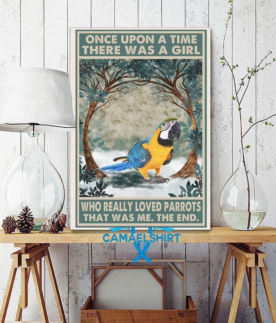 Once upon a time girl who really loved Parrots poster wall decor