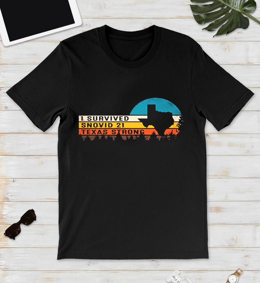 Vintage I survived snovid-21 Texas Strong s unisex