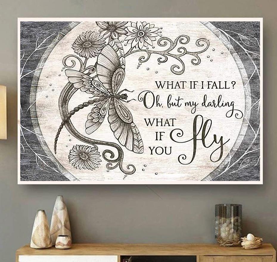 Butterfly What If I Fall Oh But My Darling What If You Fly Print Canvas