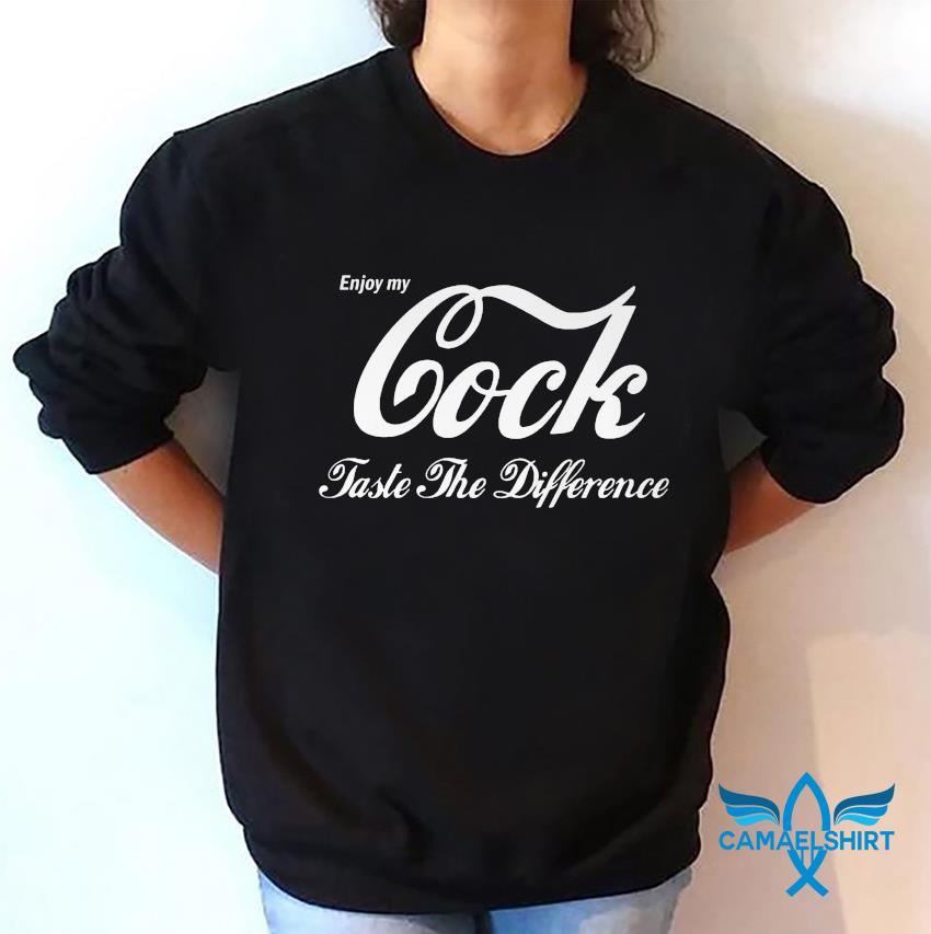 Enjoy My Cock Taste The Difference Christmas T-Shirt Enjoy My Cock Taste The Difference Christmas T-Shirt