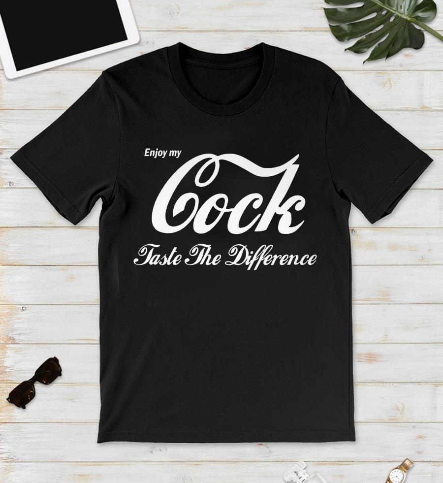 Enjoy My Cock Taste The Difference Christmas T-Shirt Enjoy My Cock Taste The Difference Christmas T-Shirt