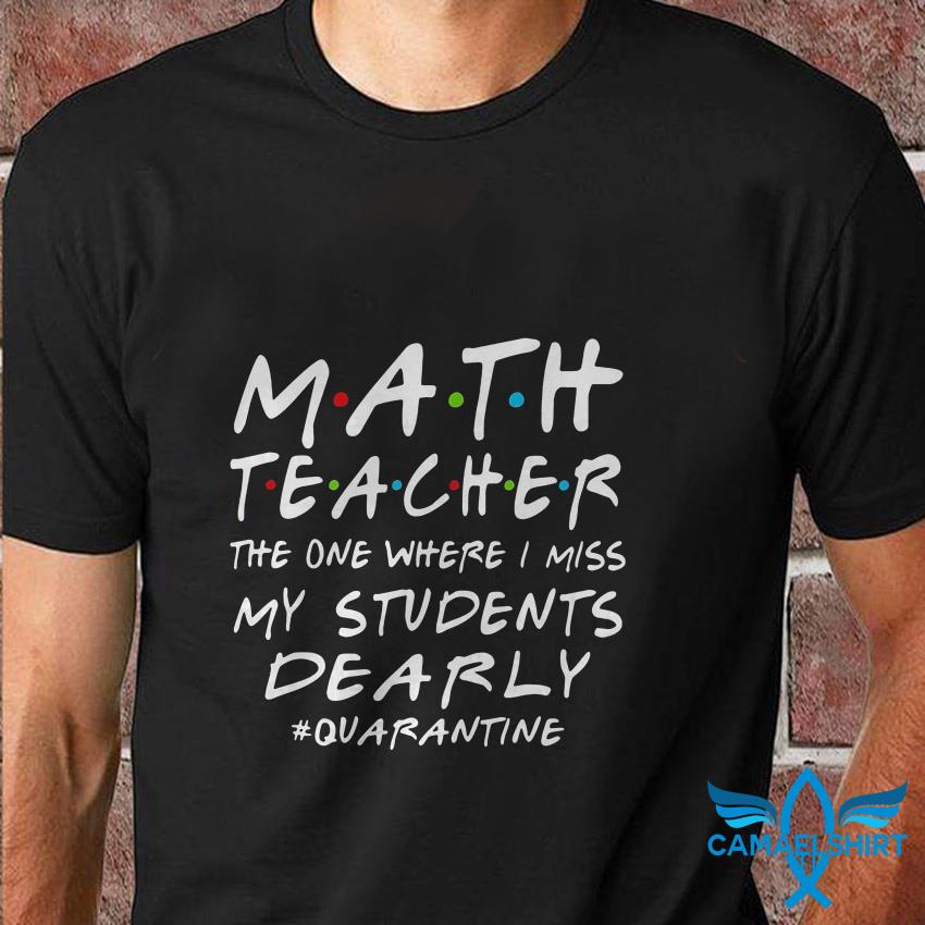 teacher quarantine shirts