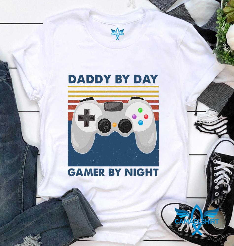 daddy by day gamer by night t shirt