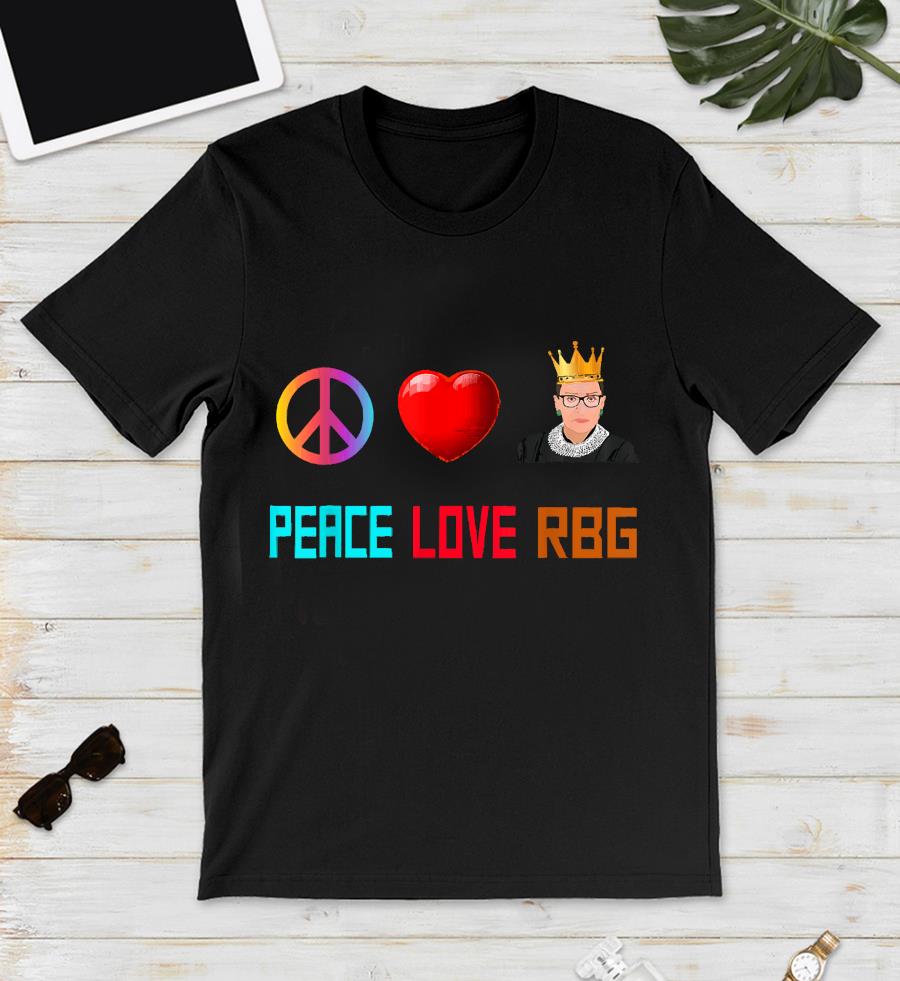 Ruth Bader Ginsburg Peace Love Rbg Peace Sign Vintage T-Shirt Ruth Bader Ginsburg Peace Love Rbg Peace Sign Vintage T-Shirt