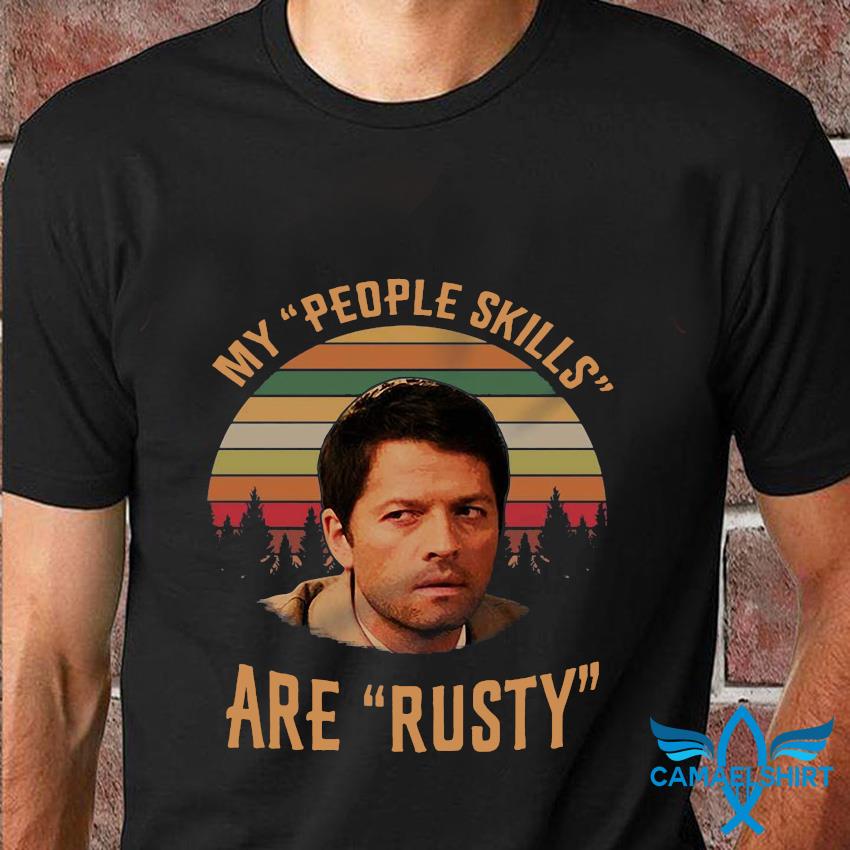 Winchester My People Skills Are Rusty Vintage T Shirt Supernatural T-Shirt