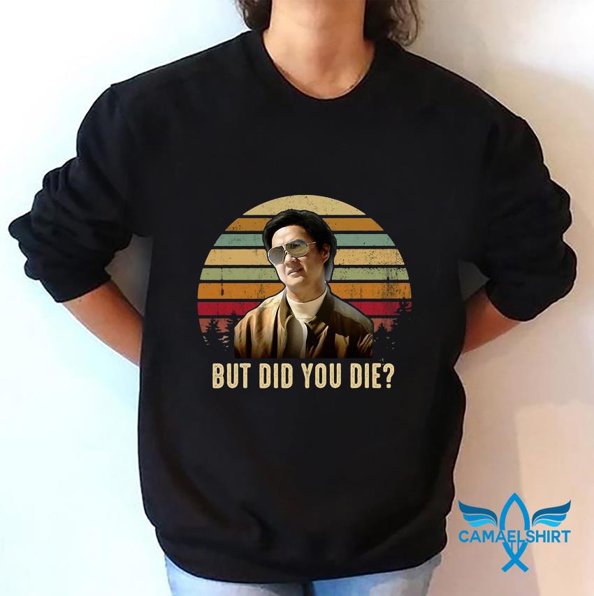 Mr Chow but did you die vintage t-shirt - Camaelshirt Trending Tees