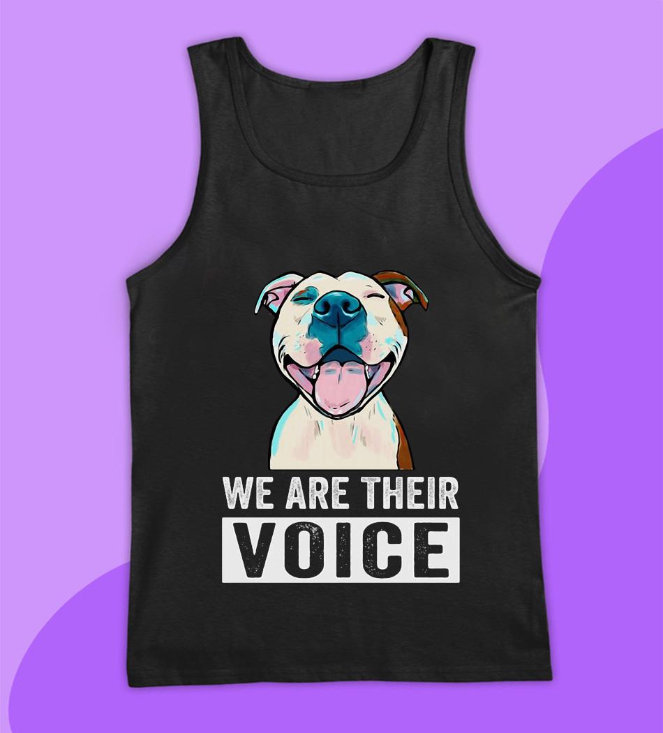 we are their voice pitbull shirt