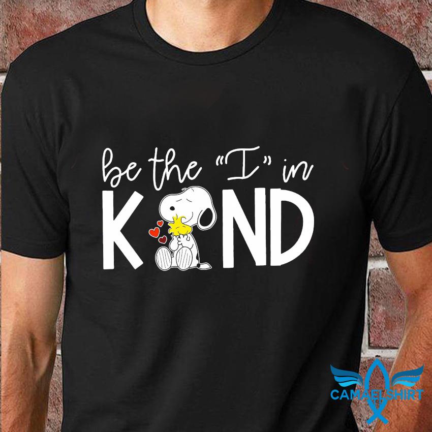 Snoopy Woodstock in Trending the be kind I - t-shirt Camaelshirt Tees