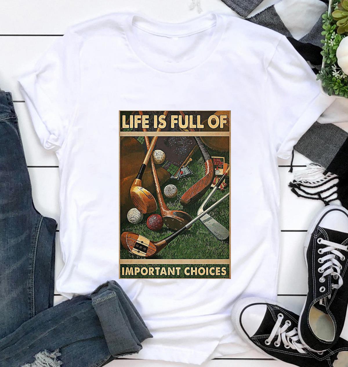 golf life is full of important choices