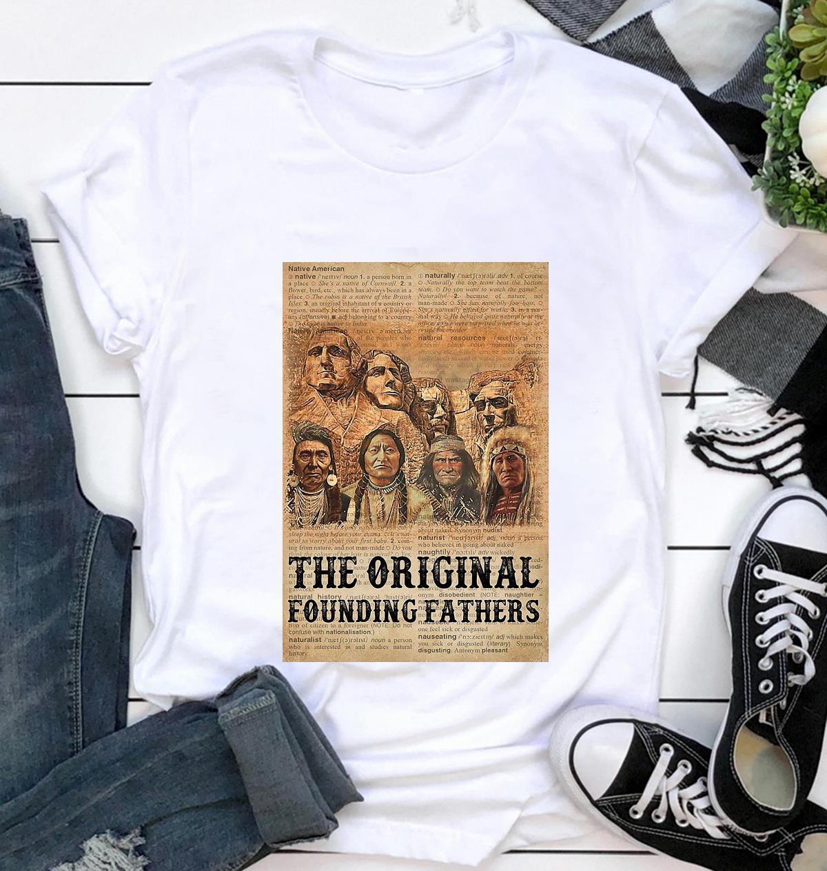 The Original Founding Fathers Native Americans Painting Version T Shirts,  Hoodies, Sweatshirts & Merch