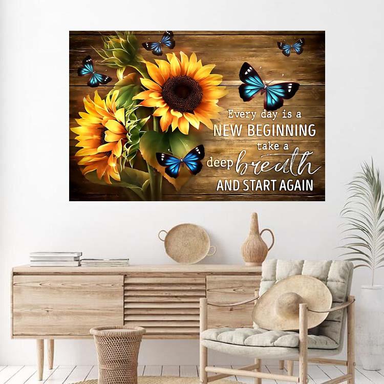 Sunflower every day is a new beginning take a deep breath and start